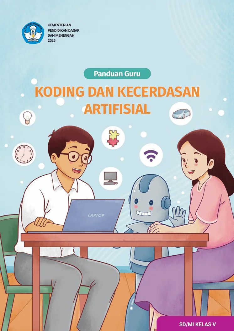 Panduan Guru Koding dan Kecerdasan Artifisial untuk SD/MI Kelas V